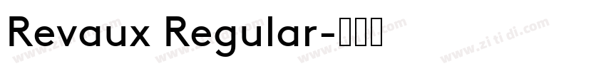 Revaux Regular字体转换